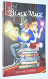 The Black Mage (2019) by Daniel Barnes & D.J. Kirkland / 1st Edition, 1st Printing