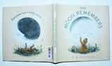The Moon Remembers by E.B. Goodale (2023) 1st Hardcover / 1st Printing