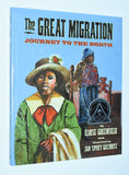 The Great Migration / Journey to the North by Eloise Greenfield (2011) Hardcover
