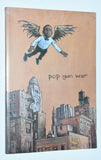 Pop Gun War by Farel Dalrympie (2003) 1st Printing / Softcover Graphic Novel