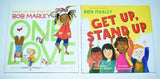 Lot of 2- One Love (2012) & Get Up, Stand Up (2019) Based on the songs of Bob Marley / Adapted by Cedella Marley