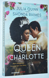 Queen Charlotte- Julia Quinn & Shonda Rhimes (2023) 1st Paperback Printing