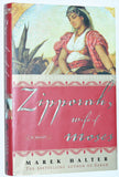 Zipporah, Wife of Moses: A Novel by Marek Halter (2005) 1st Hardcover Printing