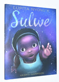 Lupita Nyong'o SULWE illustrated by Vashti Harrison (2019) 1st Hardcover Edition, 5th Printing