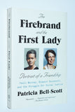 The Firebrand and the First Lady- Portrait of a Friendship (2016) by Patricia Bell-Scott / softcover edition