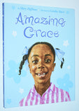 Amazing Grace (1991) by Mary Hoffman / illustrated by Caroline Birch / HCDJ