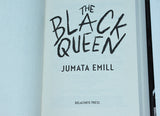 The Black Queen by Jumata Emil (2023) First Hardcover Edition, First Printing