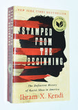 Stamped from the Beginning: The Definitive History of Racist Ideas in America (2017) Softcover Edition