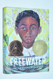 Freewater by Amina Laqman-Dawson (2023) 1st Edition, 3rd printing / HC
