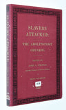 Slavery Attacked : The Abolitionist Crusade by John  L. Thomas (1965) Vintage Softcover