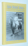 Sylvia Rideoutt Bishop Had A Way With Horses (2020) by Vicky Moon / Inscribed by author