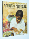 My Rows and Piles of Coins by Tololwa M. Mollel & E.B. Lewis (1999) 1st Hardcover, 27th Printing