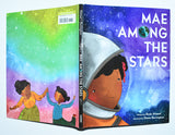 Mae Among The Stars (2018) by Roda Ahmed & Stasis Burrington / Hardcover