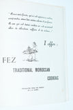 FEZ: Traditional Moroccan Cooking by Zette Guinaudeau [1964] 1st English softcover edition