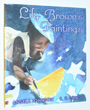 Lily Brown's Paintings by Angela Johnson (2007) Signed by illustrator E. B. Lewis / HC