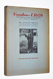 Voodoo- EROS  Ethnological Studies in the Sex-Life of the African Aborigines (1964) by Felix Bryk