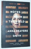 Notes From the Field: A Play by Anna Deavere Smith (2019)