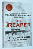 The Reaper: Autobiography of One of the Deadliest Special Ops Snipers (2016) by Nicholas Irving and Gary Brozek / Softcover Edition