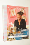 [MAYA ANGELOU] Hallelujah! The Welcome Table - A Lifetime of Memories with Recipes