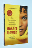 [Waris Dirie] Desert Flower: The Extraordinary Journey of a Desert Nomad (2011)