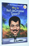 Who is Neil deGrasse Tyson? (2021) by Pam Pollack / 1st paperback printing