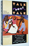 Talk That Talk: An Anthology of African-American Storytelling (1998) edited by Linda Goss