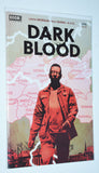 DARK BLOOD (2021) #1-6 complete set / by LaToya Morgan and Walt Barna / Boom! Studios