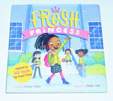 Fresh Princess Style Rules! (2020) by Denene Millner / illustrated by Gladys Jose / 1st HC