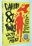 Darius and Twig by Walter Dean Myers (2013) 1st Hardcover Edition, 1st Printing