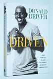DRIVEN by Donald Driver (2013) 1st Edition. 1st Printing / HC