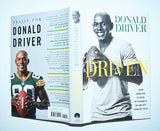 DRIVEN by Donald Driver (2013) 1st Edition. 1st Printing / HC
