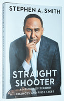 Straight Shooter (2023) by Stephen A. Smith / 1st HC [Signed Copy]