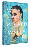Within These Wicked Walls (2021) by Lauren Blackwood / 1st Edition, 1st Printing / HC