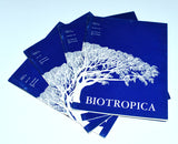 BIOTROPICA- 60 volumes  / African Science Journals / Editors: Kweku Okyere Armstrong Mensah and B. Adebayo Lasebikan