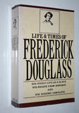 The Life and Times Of Frederick Douglass (1995) - 1881 Facsimile Edition by Citadel Press