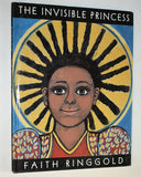 Lot of 2- Faith Ringgold- Tar Beach (1992) and The Invisible Princess (1999)
