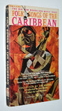 FOLK SONGS OF THE CARIBBEAN (1958) [Vintage Paperback]
