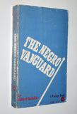 THE NEGRO VANGUARD by Richard Bardolph (1961) / Vintage Paperback