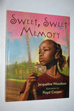 [Jacqueline Woodson] SWEET, SWEET MEMORY illustrated by Floyd Cooper (2000) Hardcover