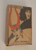 AKHNATON- King of Egypt by Dmitri Merezhkovsky (1927) Published by E.P. Dutton, NY.
