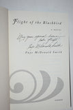 Faye McDonald Smith- FLIGHT OF THE BLACKBIRD (1996)  Signed by the Author / Hardcover [NOVEL]