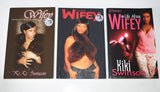 Lot of 3- KIKI SWANSON- "Wifey Trilogy" -  Wifey, I'm Still Wifey & Life After Wifey / softcover [URBAN ROMANCE]