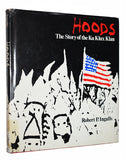 HOODS- The Story of the Ku Klux Klan (1979) by Robert P. Ingalls / HARDCOVER [3rd Impression]