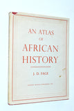 An Atlas of African History (1963) by J.D. Fage [62 Maps]