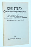[One step >< in the wrong direction] An analysis of the Sullivan Principles as a strategy for opposing Apartheid  by Elizabeth Schmidt