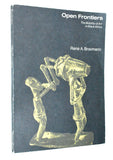 Open Frontiers: The Mobility of Art in Black Africa by René A. Bravmann [1973 Exhibition Catalog]