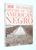 Year's Pictorial History of the American Negro (1965) Softcover