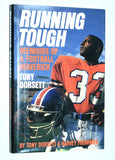 TONY DORSETT- Running Tough : Memoirs of A Football Maverick (1989)